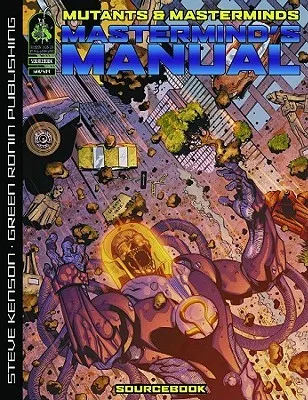 Mutants & Masterminds: MasterMind's Manual