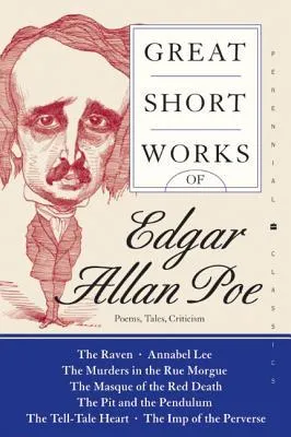 Great Short Works: Poems, Tales, Criticism