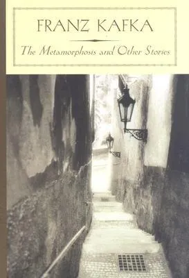 The Metamorphosis and Other Stories