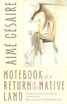 Notebook of a Return to the Native Land