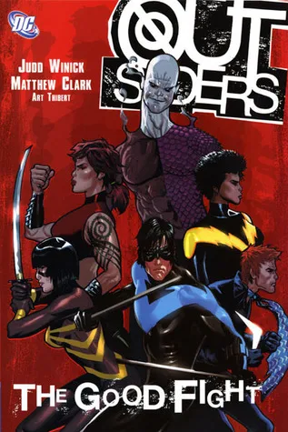 Outsiders, Vol. 5: The Good Fight