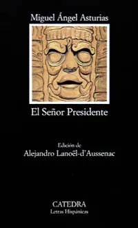 El Señor Presidente