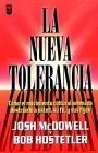 La Nueva Tolerancia