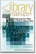 Library Mashups: Exploring New Ways to Deliver Library Data