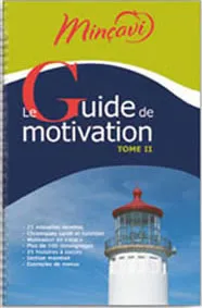 Minçavi - Guide de Motivation (tome 2)