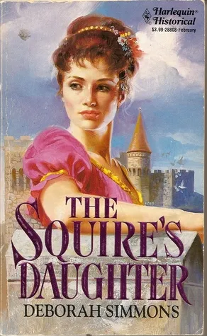 The Squire's Daughter (Harlequin Historical, #208)