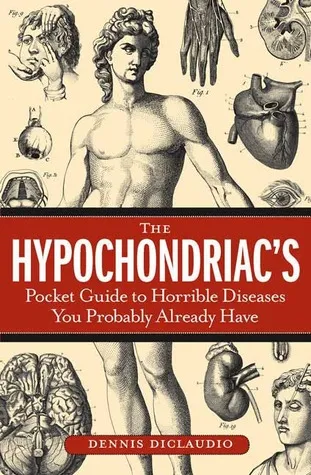 The Hypochondriac