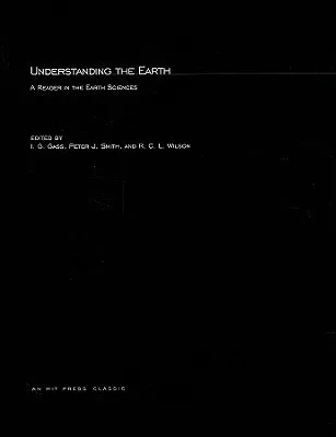 Understanding the Earth: A Reader in the Earth Sciences