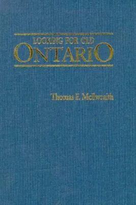 Looking for Old Ontario