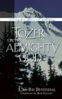 Tozer on the Almighty God: A 366-Day Devotional