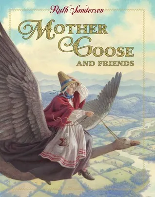 Mother Goose and Friends