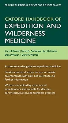 Oxford Handbook of Expedition and Wilderness Medicine