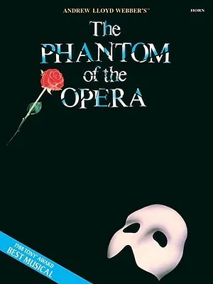 The Phantom of the Opera: Horn