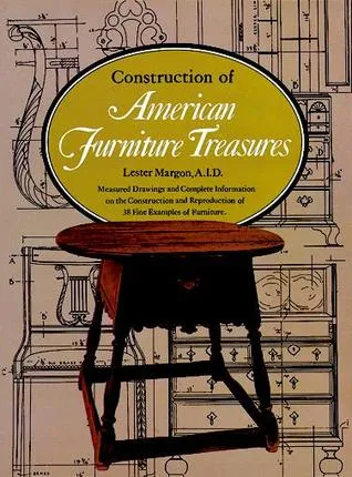 Construction of American Furniture Treasures