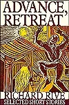 Advance, Retreat: Selected Short Stories