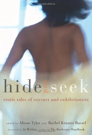 Hide and Seek: Erotic Tales of Voyeurs and Exhibitionists