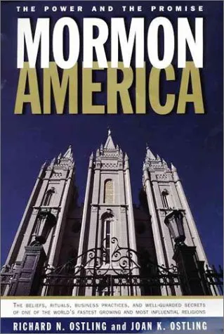 Mormon America: The Power and the Promise