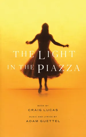 The Light in the Piazza