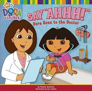 Say "Ahh!": Dora Goes To The Doctor