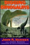 Digging Dinosaurs: The Search That Unraveled the Mystery of Baby Dinosaurs