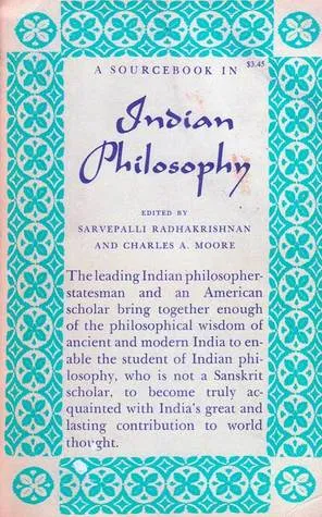 A Sourcebook in Indian Philosophy