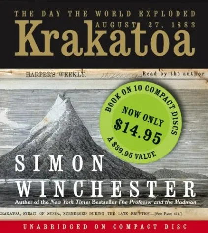 Krakatoa: The Day the World Exploded: August 27, 1883