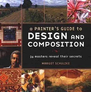 A Painter's Guide to Design and Composition