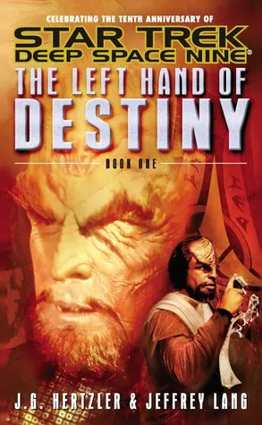 Star Trek Deep Space Nine: The Left Hand of Destiny, Book One