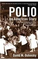 Polio: An American Story