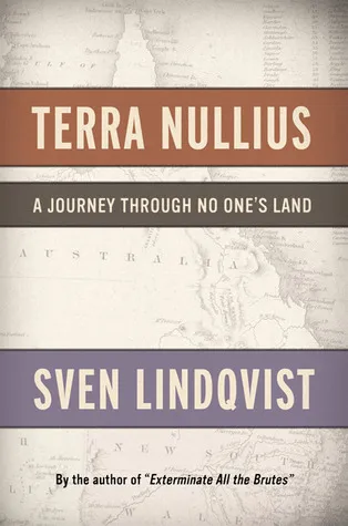 Terra Nullius: A Journey Through No One