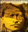 The Native Americans. An Illustrated History