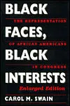 Black Faces, Black Interests: The Representation Of African Americans In Congress