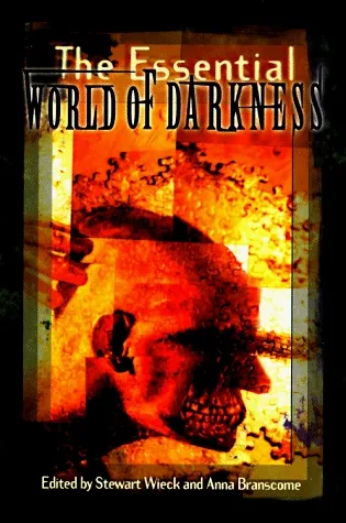 The Essential World of Darkness (World of Darkness