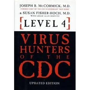 Level 4: Virus Hunters of the CDC