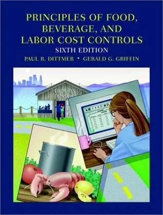 Principles of Food, Beverage, and Labor Cost Controls and Nraef Workbook Package, Test Bank