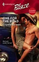 One for the Road (Forbidden Fantasies) (Harlequin Blaze #387)