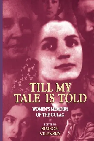 Till My Tale Is Told: Women