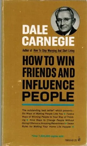 How to Win Friends and Influence People