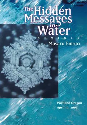 Hidden Messages in Water: Seminar April 19, 2004