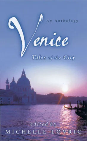 Venice: Tales of the City