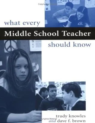 What Every Middle School Teacher Should Know