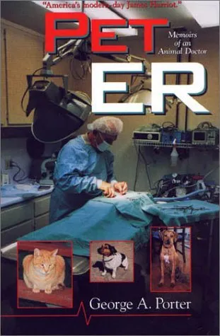 Pet ER : Memoirs of an Animal Doctor