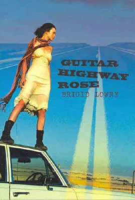 Guitar Highway Rose. Brigid Lowry