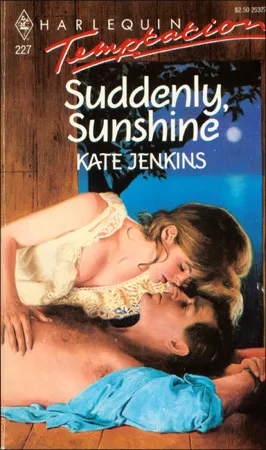 Suddenly Sunshine (Harlequin Temptation #227)