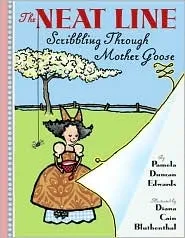 The Neat Line: Scribbling Through Mother Goose