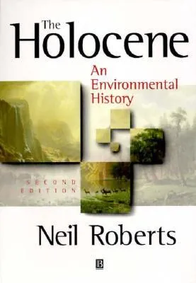 The Holocene: An Environmental History