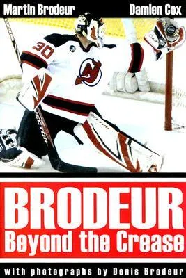 Brodeur: Beyond the Crease