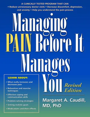 Managing Pain Before It Manages You