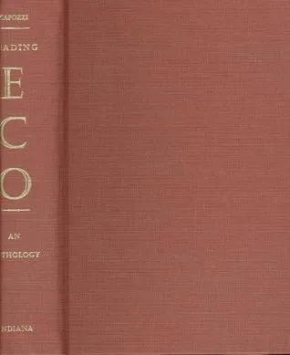 Reading Eco: An Anthology