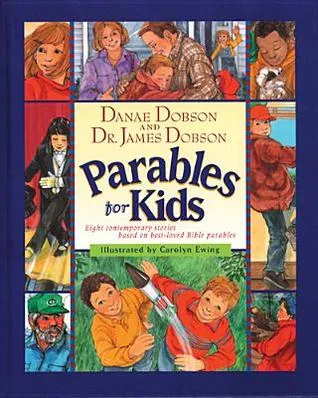 Parables for Kids: Eight Contemporary Stories Based on Best-Loved Bible Parables